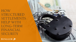 How Structured Settlements Help with Long-Term Financial Security